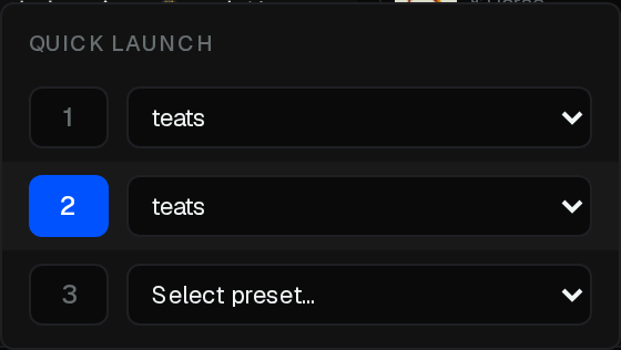 Assign a Quick Launch preset